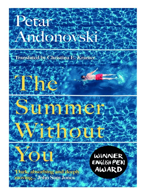 Title details for The Summer Without You by Petar Andonovski - Available